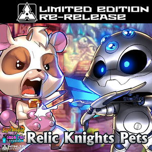 The Relic Knights Pet Pack Returns!